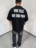 Vive Feliz Tee