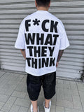 F*ck What They Think Visions