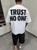 Trust No One Tee