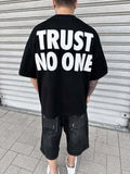 Trust No One Tee