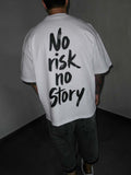 No Risk No Story