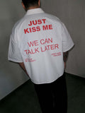 We Can Talk Later Camicia