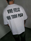 Vive Feliz Tee