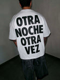 Otra Noche Otra Vez Tee