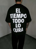 El Tiempo Todo Lo Cura Tee