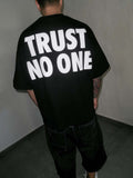 Trust No One Tee