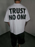 Trust No One Tee