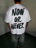 Visions Now Or Never Tee