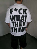 F*ck What They Think Visions