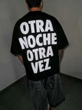 Otra Noche Otra Vez Tee