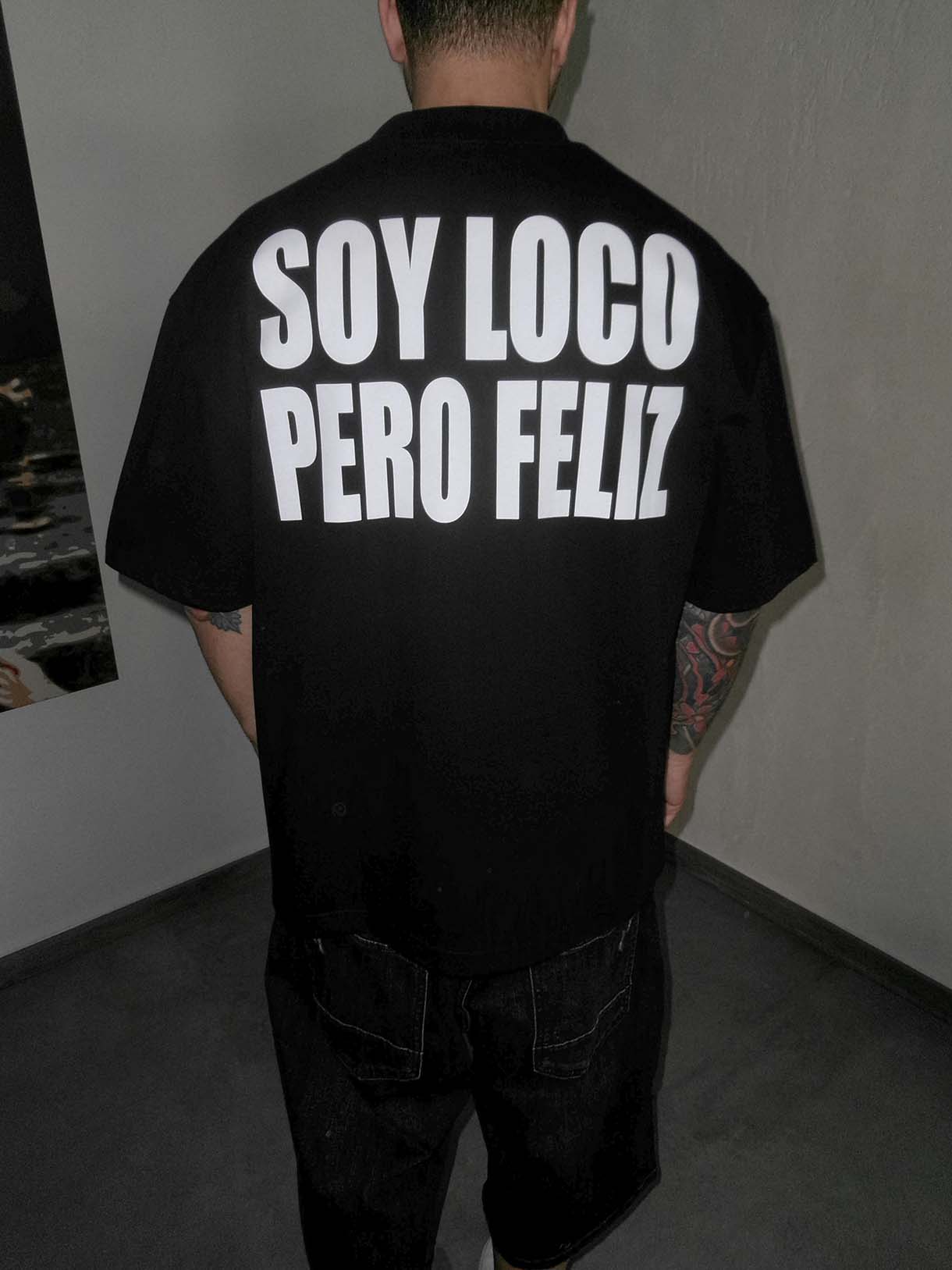 Soy Loco Pero Feliz Tee