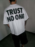 Trust No One Tee