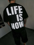 Life is Now Tee