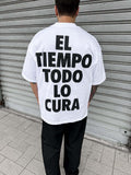 El Tiempo Todo Lo Cura Tee