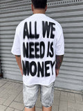 Visions “All We Need Is Money”